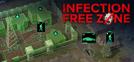 无感染区/Infection Free Zone（更新Build.20434863）