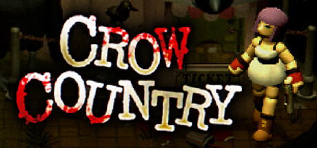乌鸦国度/Crow Country(更新v20250510)