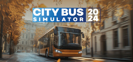 城市巴士模拟器/城市公交模拟器2024/City Bus Simulator 2024