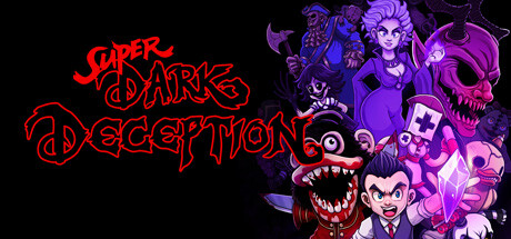 超级黑暗欺骗/Super Dark Deception